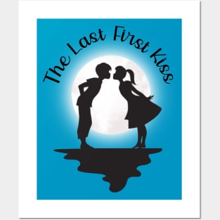 The Last First Kiss Posters and Art